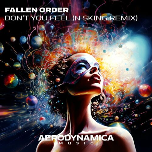 MP3:  Fallen Order - Don't You Feel (N-sKing Remix) (2024) Онлайн