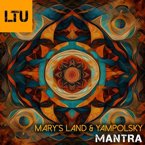  Mary's Land & YampolSky - Mantra (2024) 