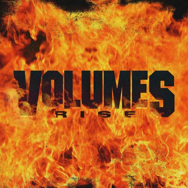 Volumes - Rise [single] (2022)