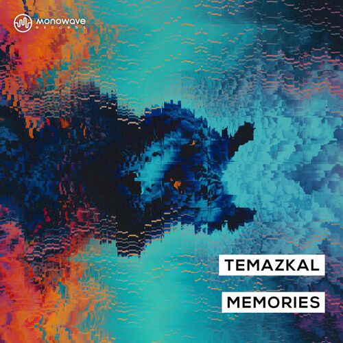  Temazkal - Memories (2024) 