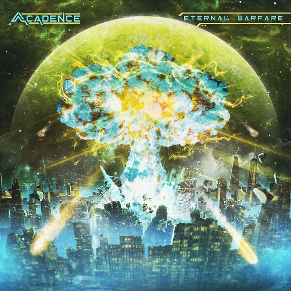 Acadence - Eternal Warfare [EP] (2022)