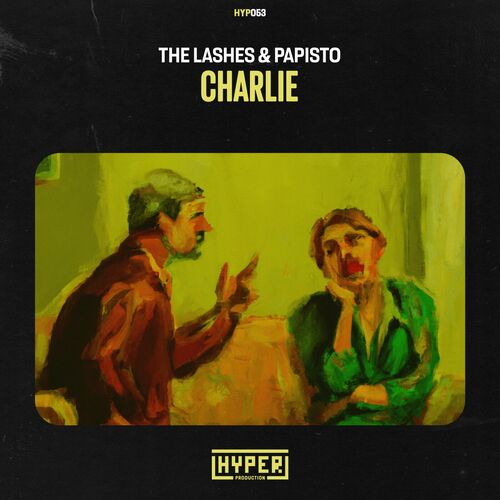  The Lashes & Papisto - Charlie (2023) 