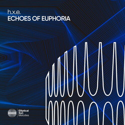  h.x.e. - Echoes of Euphoria (2023) 