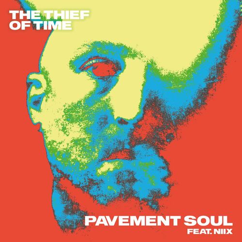  The Thief Of Time feat. NIIX - Pavement Soul (2023) 