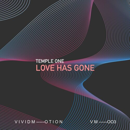  Temple One - Love Has Gone (2023) 