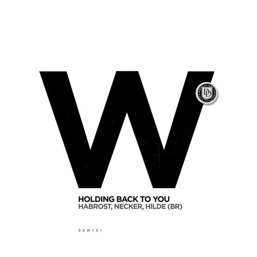 VA - Habrost with Necker & Hilde (BR) - Holding Back To You (2024) ... 500x500-000000-80-0-0