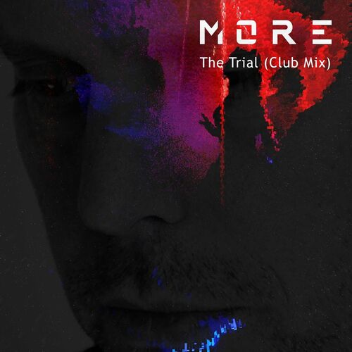  More - The Trial (Club Mix) (2023) 