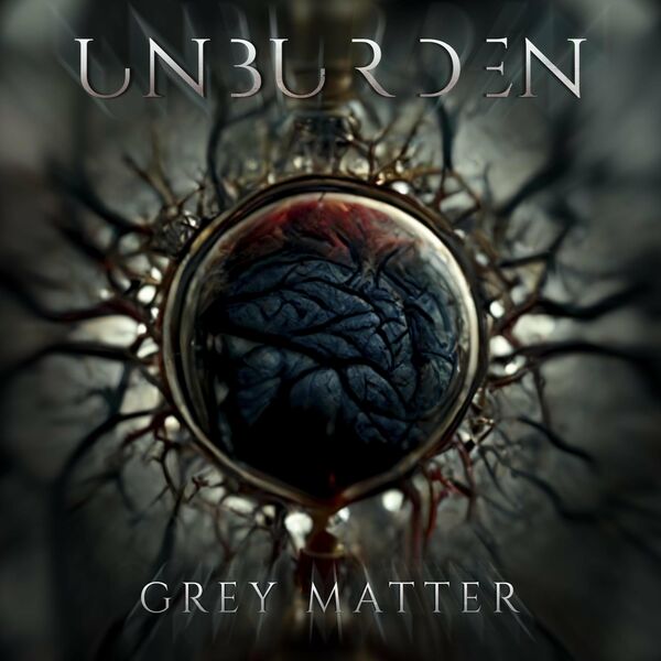 Unburden - Grey Matter [single] (2023)