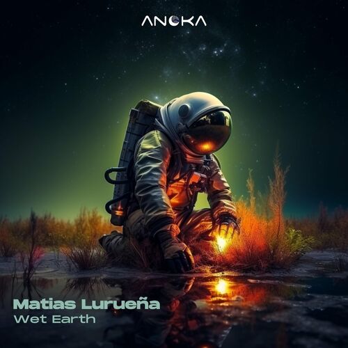  Matias Luruena - Wet Earth (2023) 
