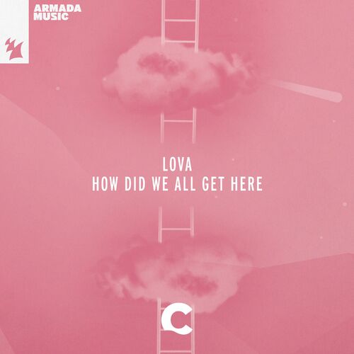  Lova - How Did We All Get Here (2023) 