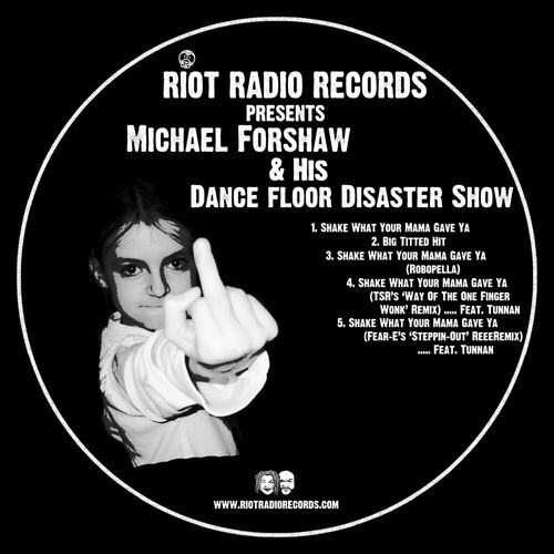  Michael Forshaw - & His Dance Floor Disaster Show (2023) 