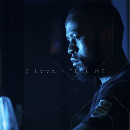  Silvva - Tell Me (2023) 