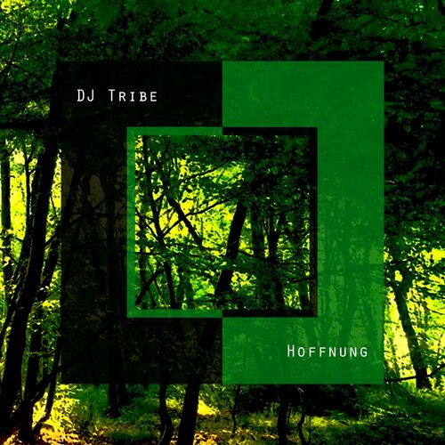  DJ Tribe - Hoffnung (2023) 