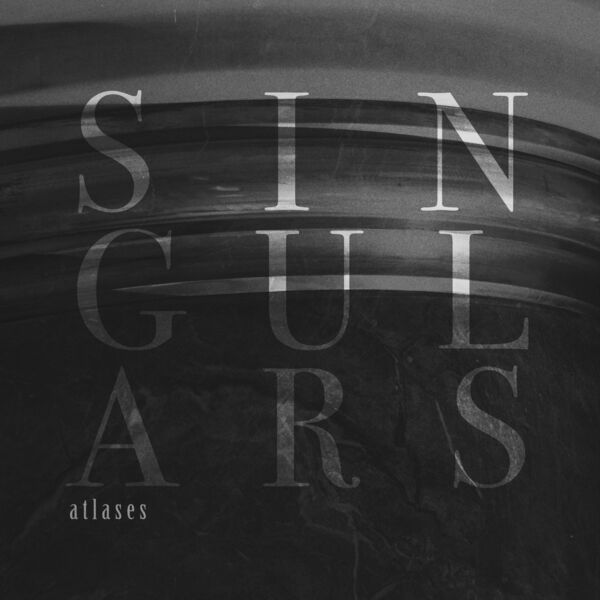 Atlases - Singulars [single] (2023)