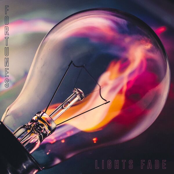 Fortunes - Lights Fade [single] (2021)