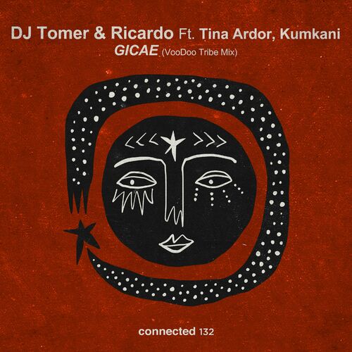  DJ Tomer & Ricardo Gi ft Tina Ardor & Kumkani - Gicae (VooDoo Tribe Mix) (2023) 