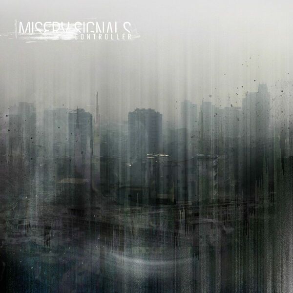 Misery Signals - Controller (2008)