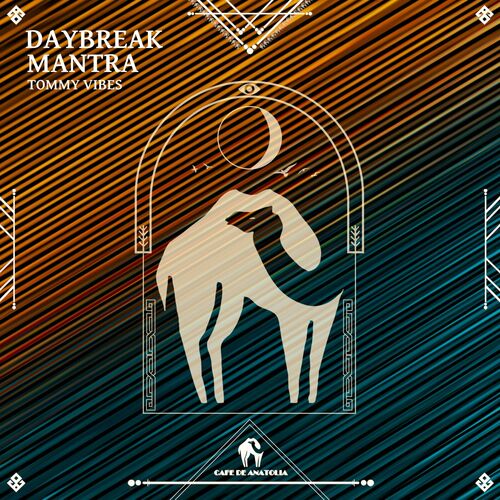  Tommy Vibes - Daybreak Mantra (2023) 