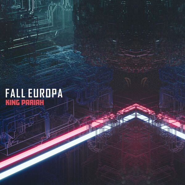 Fall Europa - King Pariah [EP] (2024)