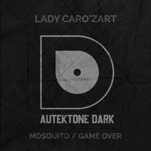  Lady Caro'zart - Mosquito / Game Over (2023) 