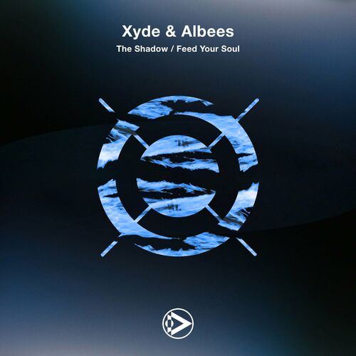  Xyde & Albees - The Shadow / Feed Your Soul (2023) 