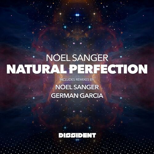  Noel Sanger - Natural Perfection (2023 Remixes) (2023) 