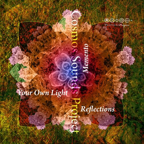  Cosmos Sounds Project - Your Own Light (2024) 