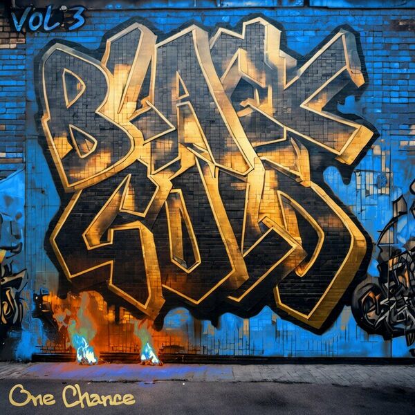 BLACKGOLD - One Chance [single] (2024)
