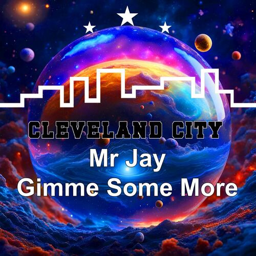 Mr Jay - Gimme Some More (2024)