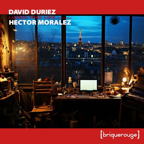  David Duriez & Hector Moralez - Living This Life (2023) 