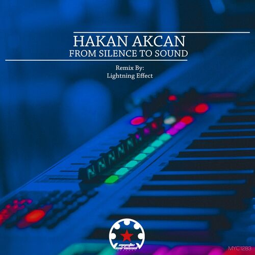  Hakan Akcan - From Silence to Sound (2023) 