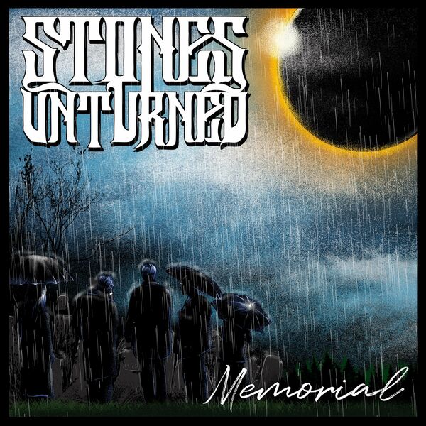 Stones Unturned - Memorial [EP] (2023)