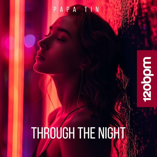  Papa Tin - Through the Night (2024) 