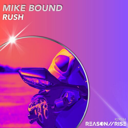  Mike Bound - Rush (2023) 