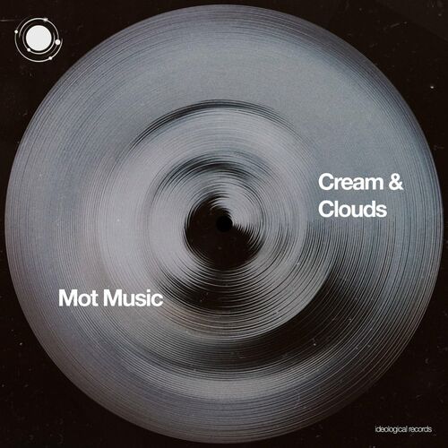  Mot Music - Cream & Clouds (2023) 