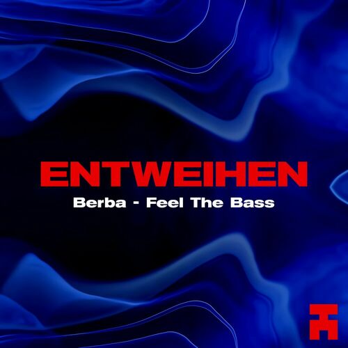  Berba PT - Feel The Bass (2024) 