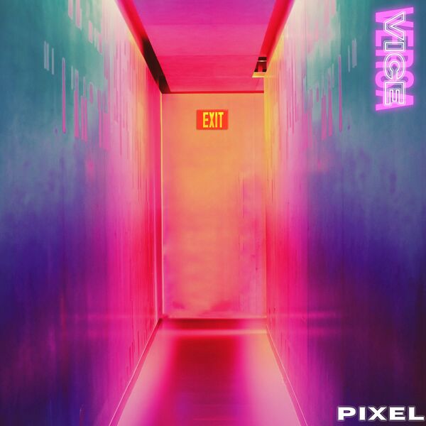 Vice Versa - Pixel [single] (2021)