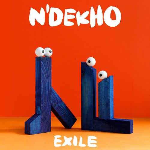  N'Dekho, Joe Goddard & Falle Nioke - Exile (2023) 