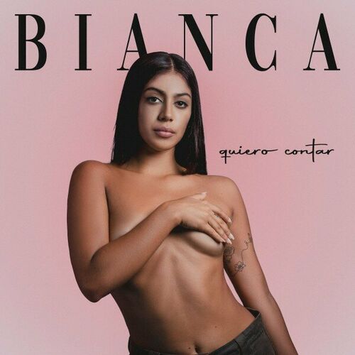  Bianca - Quiero Contar (2023) 