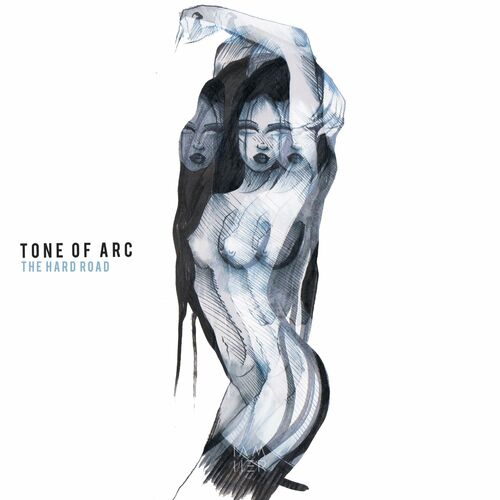 Tone Of Arc - The Hard Road (2023)