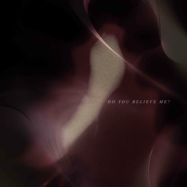 PALESKIN - Do You Believe Me? [single] (2024)