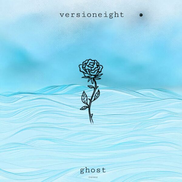Version Eight - Ghost [single] (2023)
