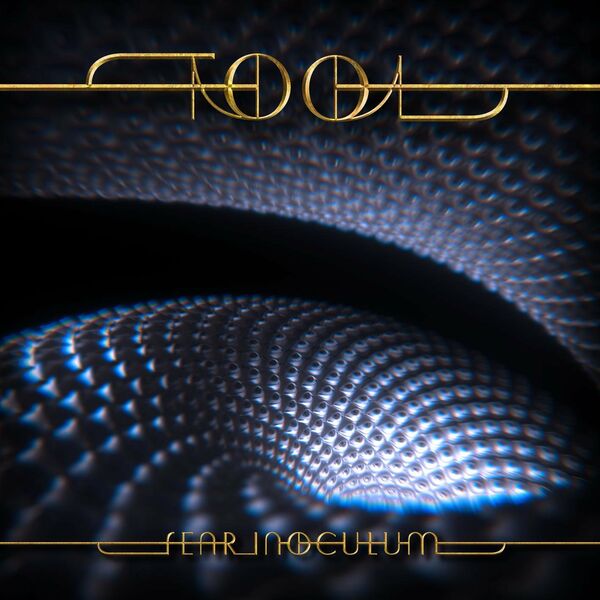 TOOL - Fear Inoculum (2019)