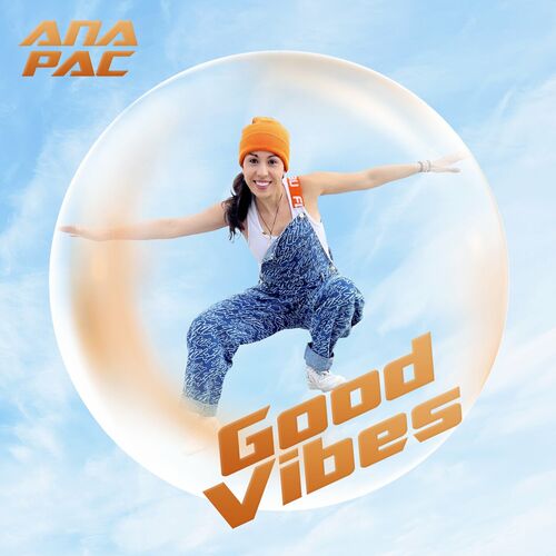  Ana Pac - Good Vibes (2023) 