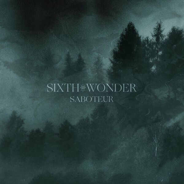 Sixth Wonder - Saboteur [single] (2023)