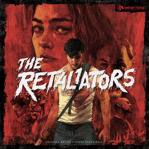 Various Artists - The Retaliators (Music from the Motion Picture) (2022)