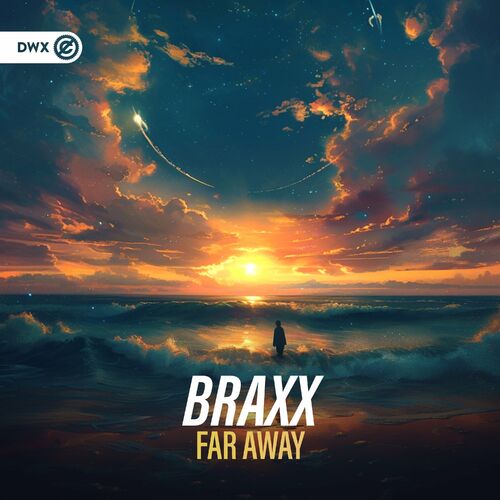  BraxX - Far Away (2024) 