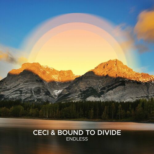  Ceci & Bound to Divide - Endless (2023) 