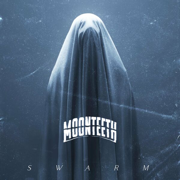Moonteeth - Swarm [single] (2022)