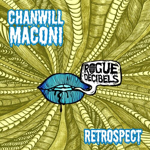  Chanwill Maconi - Retrospect (2023) 